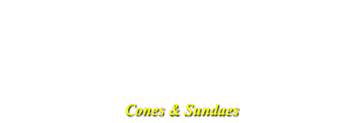 Cones & Sundaes